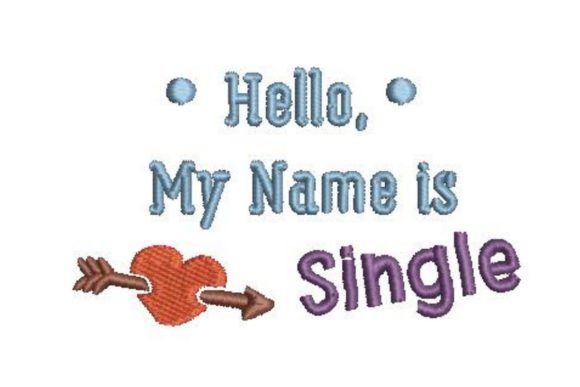 Hello My Name is Single
