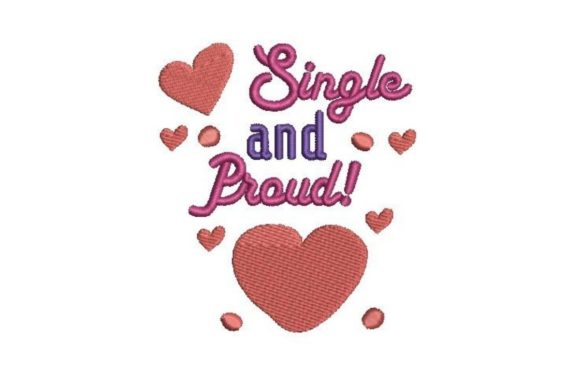 Single and Proud Embroidery Design for Etsy Shops