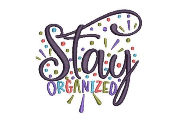 Stay Organized Embroidery Design Review for Boutique Apparel